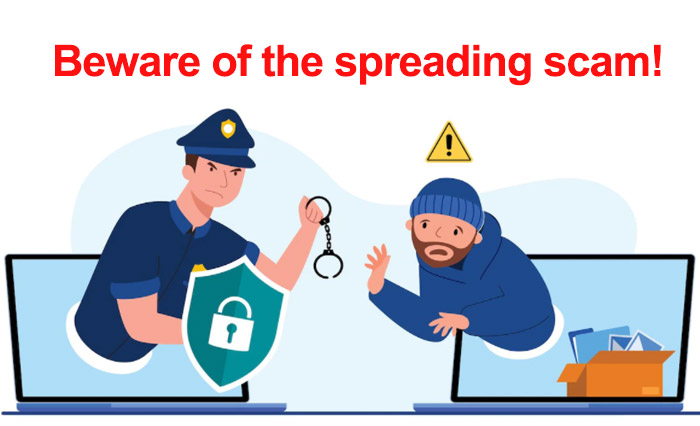 Beware of the spreading scam!
